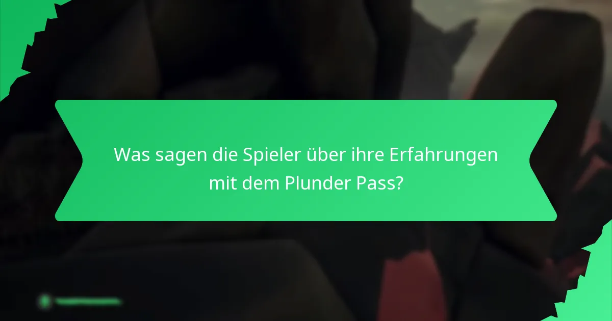Welche thematischen Accessoires können Spieler durch den Plunder Pass erhalten?