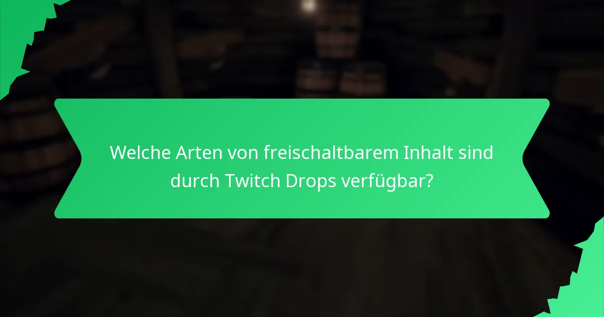 Wann finden Twitch Drops-Events statt?
