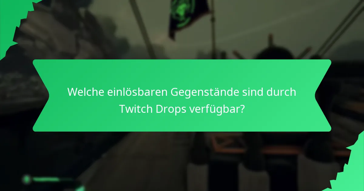 Wie fordere ich meine Twitch Drops an?