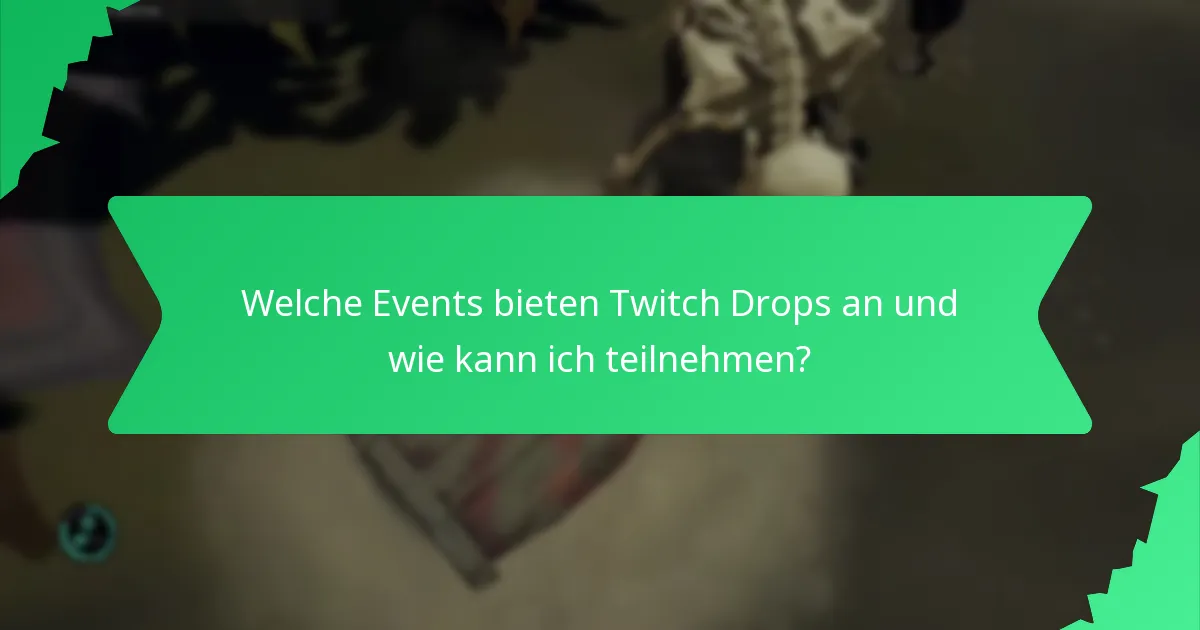 Wie tragen Twitch Drops zur Spieleranerkennung bei?