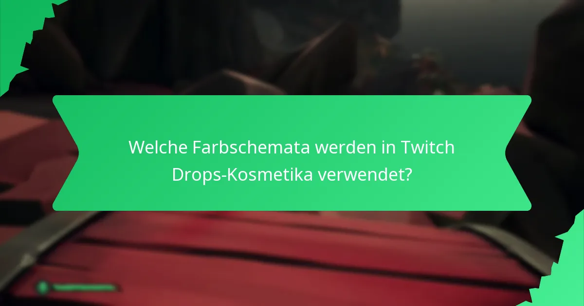 Welche Designelemente definieren Twitch Drops-Kosmetika?