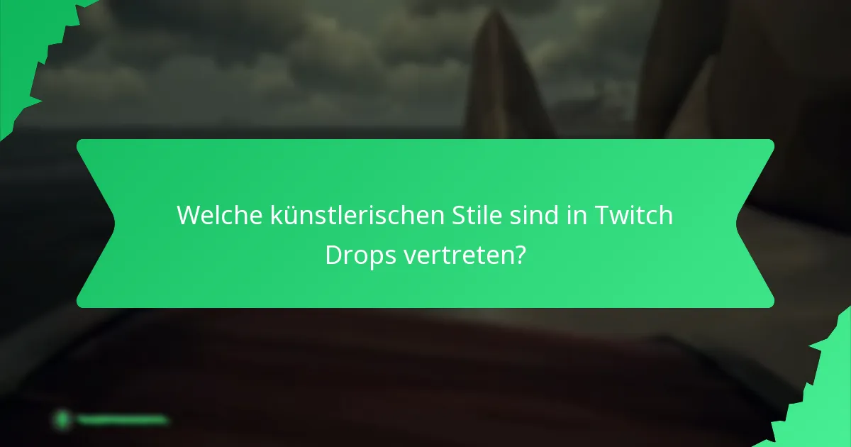 Wie können Benutzer ihre Twitch Drops anpassen?