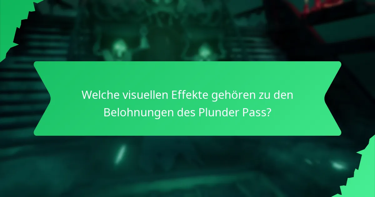 Wie beeinflusst der Plunder Pass das Spielerlebnis?