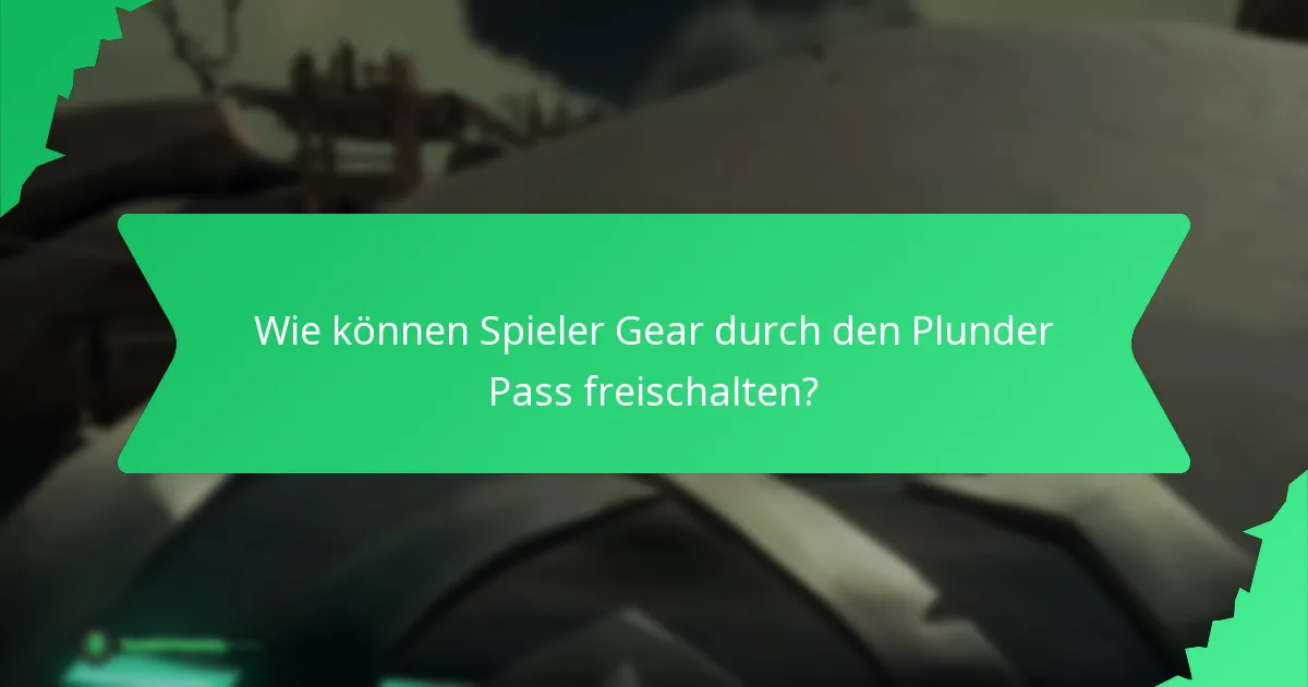 Was sagen die Spieler über ihre Erfahrungen mit dem Plunder Pass?
